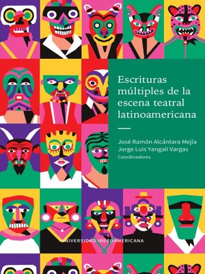 cover image of Escrituras múltiples de la escena teatral latinoamericana